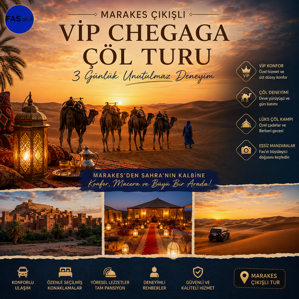 Marakeş Çıkışlı VIP Chegaga Çöl Turu | 3 Günlük
